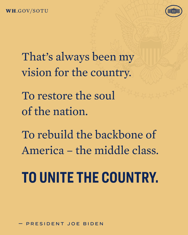 Plakat mit einem Zitat des Präsidenten Joe Biden, das besagt: "Das war immer meine Vision für das Land, das Seelenheil der Nation wiederherzustellen, den Rücken der USA - die Mittelschicht - zu stärken, um das Land zu vereinen."