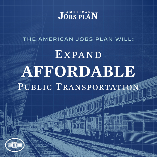 Plakat mit einer Illustration eines Zuges auf Schienen mit einigen Menschen in der Nähe und dem Text "The American Jobs Plan Will Expand Affordable Public Transportation."