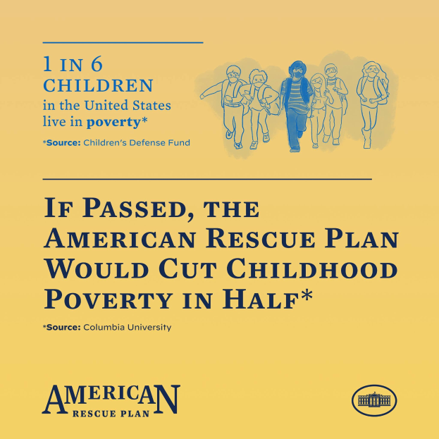 Plakat zur Unterstützung des American Rescue Plans, das den Text enthält, dass es die Kinderarmut in Hälfte reduzieren würde, und ein Bild einer vielfältigen Gruppe von Menschen zeigt.